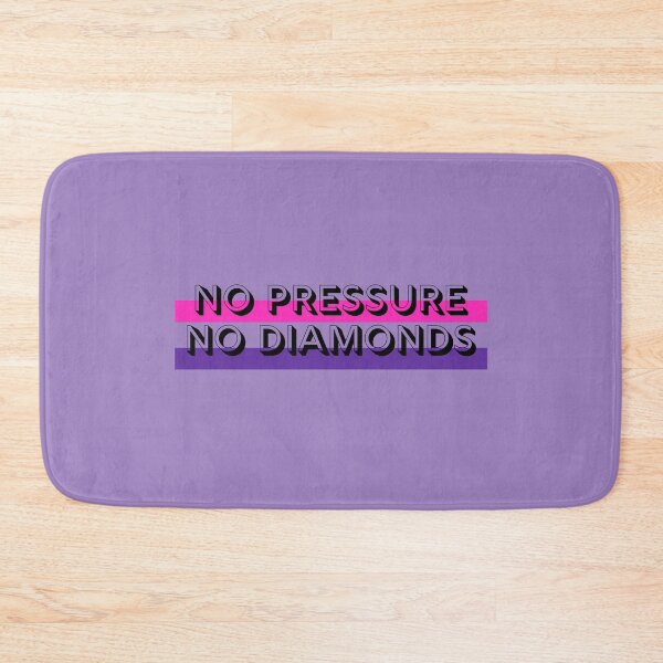 Item preview, No Pressure, No Diamonds designed and sold by retro87tee.
