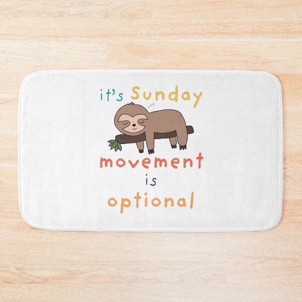 Item preview, It's Sunday, Movement is Optional designed and sold by Magic-Moon.