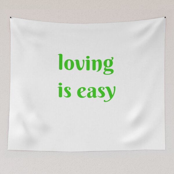 Item preview, loving is easy designed and sold by calvin  jack.