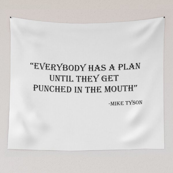 Item preview, Mike Tyson - Everybody has a plan until they get punched in the mouth designed and sold by JustCreativity.