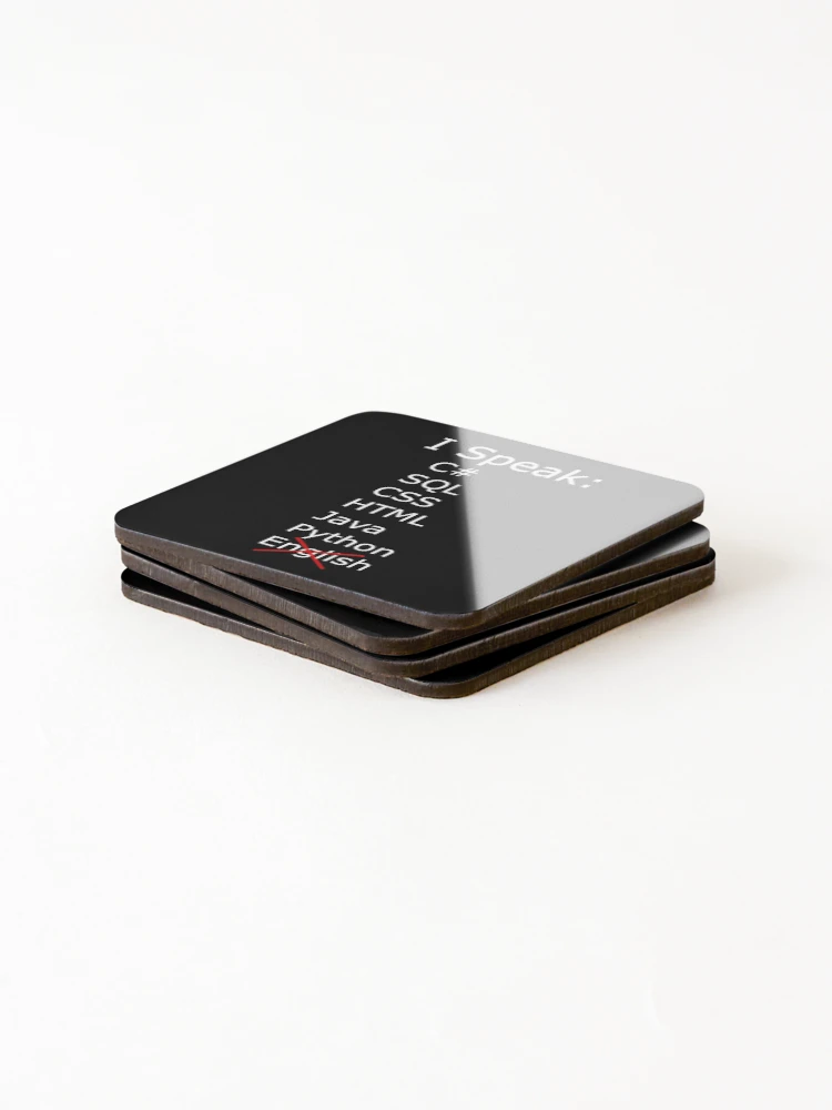 Thumbnail 4 of 5, Coasters (Set of 4), I only speak C sharp, sql, css, html, java, python designed and sold by catnamedtiffany.