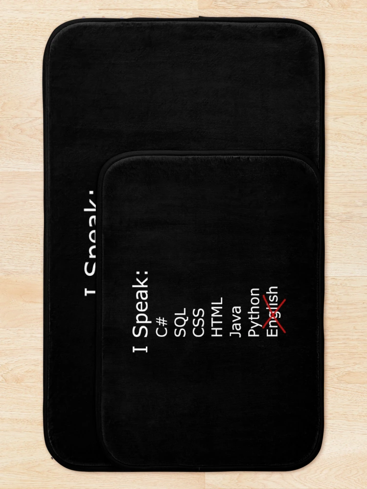 Thumbnail 5 of 6, Bath Mat, I only speak C sharp, sql, css, html, java, python designed and sold by catnamedtiffany.