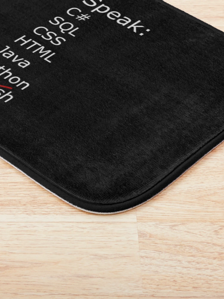 Thumbnail 3 of 6, Bath Mat, I only speak C sharp, sql, css, html, java, python designed and sold by catnamedtiffany.
