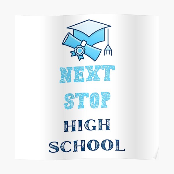 middle-school-graduation-poster-for-sale-by-beyouenked-redbubble