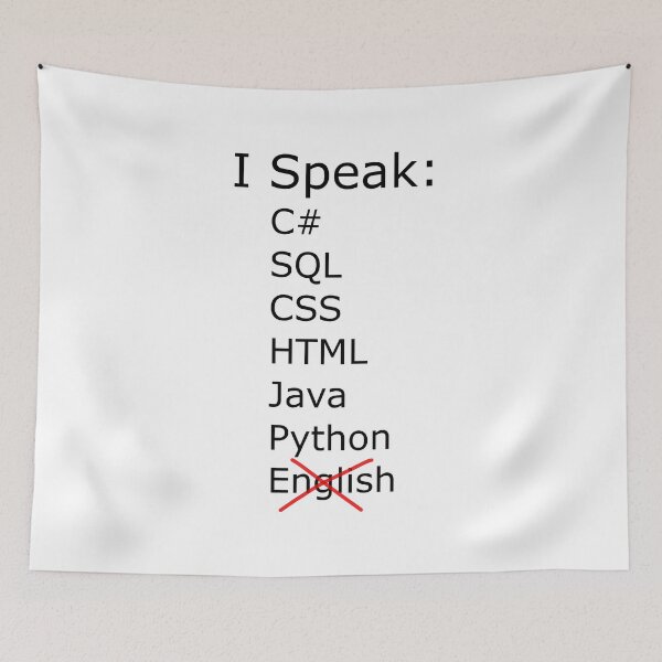 Item preview, I speak C sharp, sql, css, html, java, python designed and sold by catnamedtiffany.