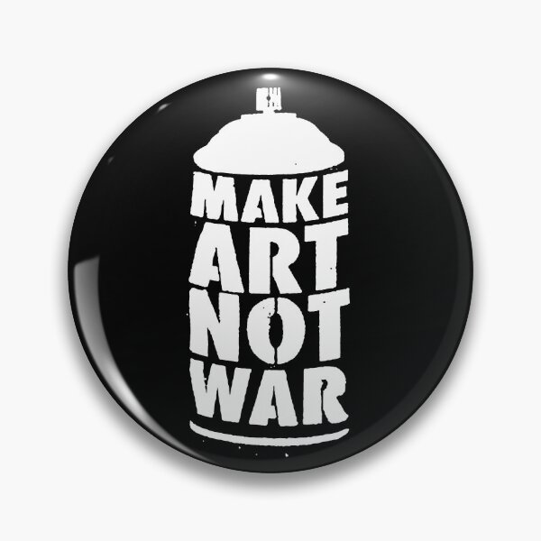 Item preview, Make Art Not War designed and sold by derP.