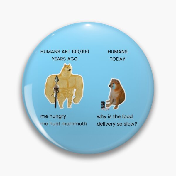 Item preview, 'How humans have changed' meme designed and sold by Dennoir.