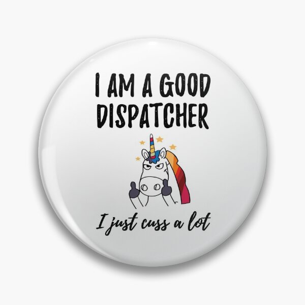 Item preview, I am a good dispatcher designed and sold by Renware.