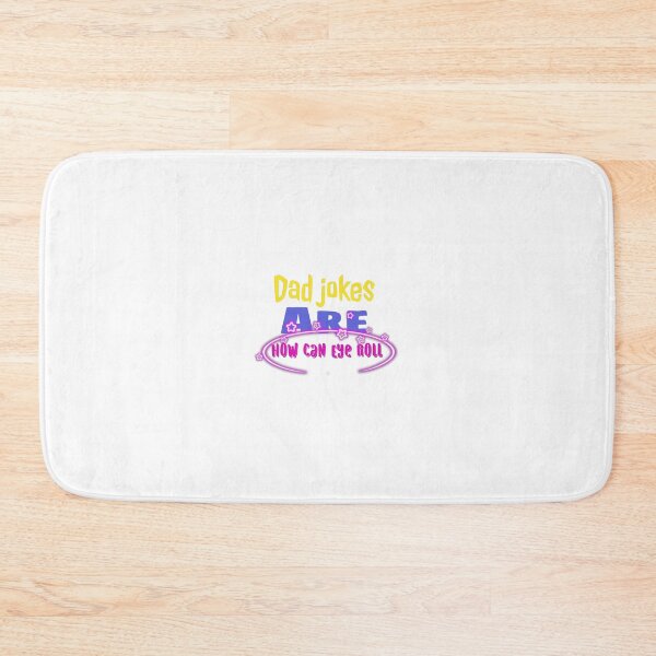 Item preview, Copy of Dad joks Aer How Eye Roll designed and sold by mevalona.