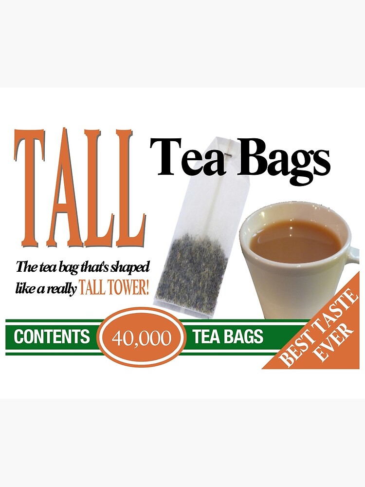 Tall Tea Bags: The tea bag that's shaped like a really TALL TOWER! by westonoconnor