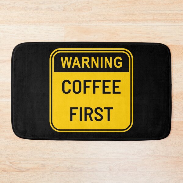 Item preview, Warning Coffee First designed and sold by nikkoseb.
