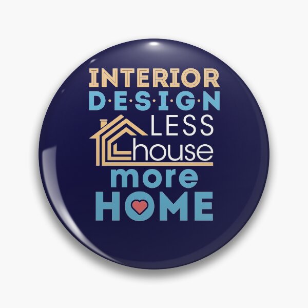 Item preview, Interior Design Less House More Home designed and sold by jaygo.