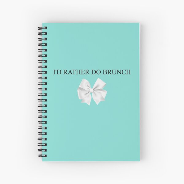 Breakfast at Tiffany's - I'd Rather Do Brunch  - Turquoise White Bow Spiral Notebook