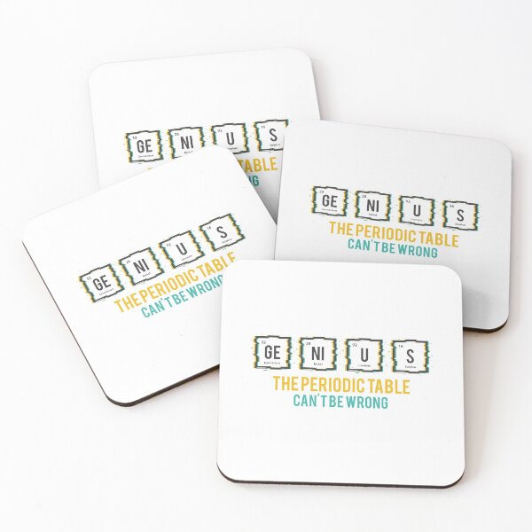 Item preview, Genius The Periodic Table Can't Be Wrong designed and sold by MalikaBela.