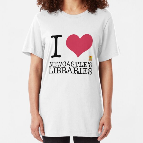 I Love Newcastle Libraries Slim Fit T-Shirt