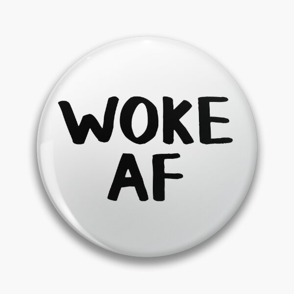 Item preview, Woke AF designed and sold by allthetees.