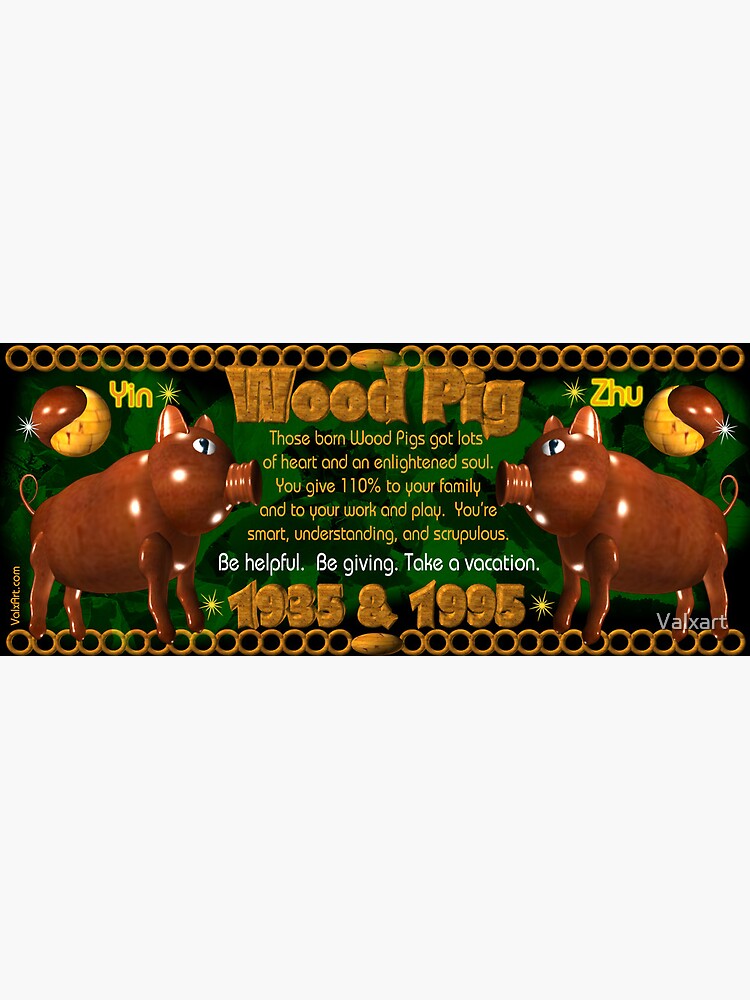 Chinese Zodiac wood pig 1995 1935 from Valxart Poster