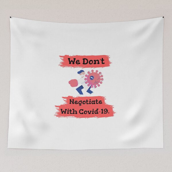 Item preview, We Don't Negotiate (Covid-19) designed and sold by rp-store.
