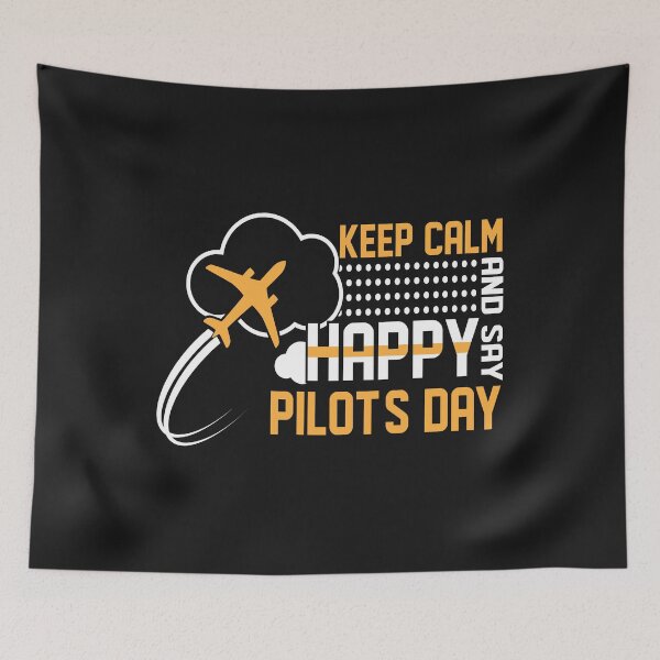 Item preview, Keep Calm & Say Happy Pilot's Day designed and sold by ShirtStar0815.