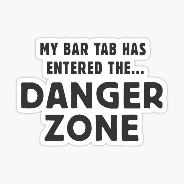 Birthday Zone Stickers Redbubble - danger zone roblox song id