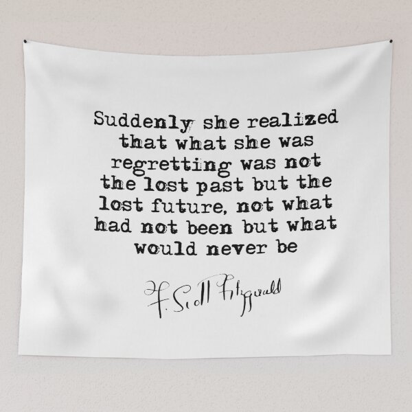 Item preview, What would never be - Fitzgerald designed and sold by peggieprints.