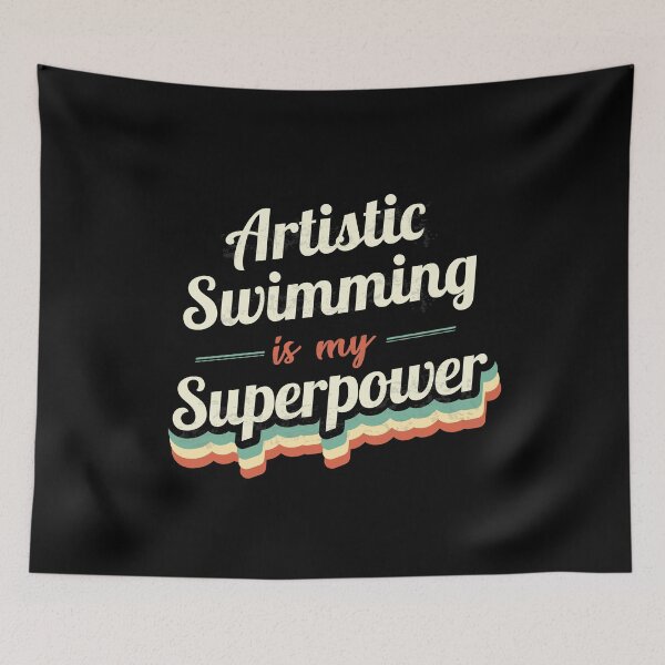 Item preview, Artistic Swimming is my Superpower  designed and sold by Custom365.