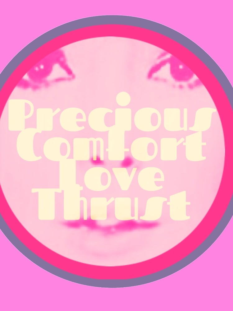 Precious Comfort Love Thrust Logo by OfSelina