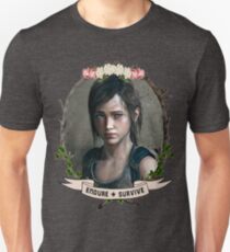 Endure and Survive - Ellie // The Last of Us Unisex T-Shirt