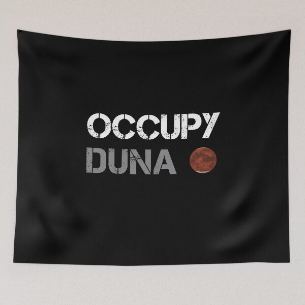 Item preview, Occupy Duna designed and sold by HappySchnapper.