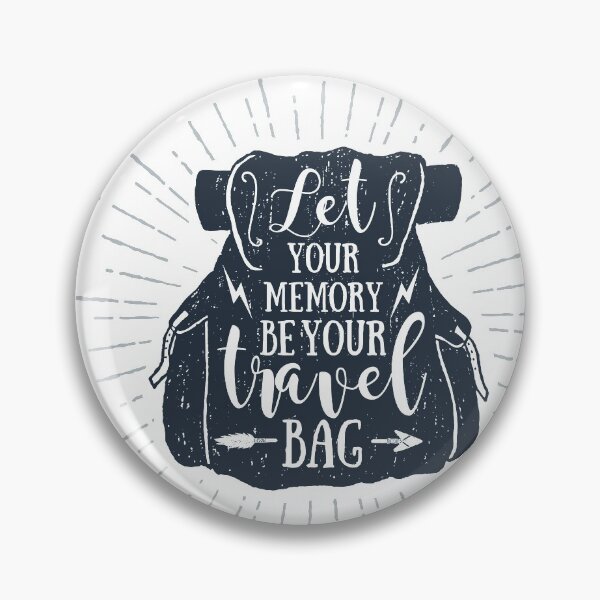 Item preview, Let Your Memory Be Your Travel Bag. Wanderlust. Adventure. Motivational Quote designed and sold by Sloth Astronaut.