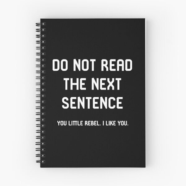 Item preview, Do not Read The Next Sentence designed and sold by TandCDesign.