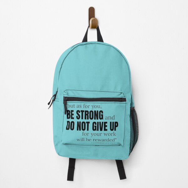 Item preview, But As For You Be Strong And Do Not Give Up 2 Chronicles 15:7 designed and sold by Roland1980.