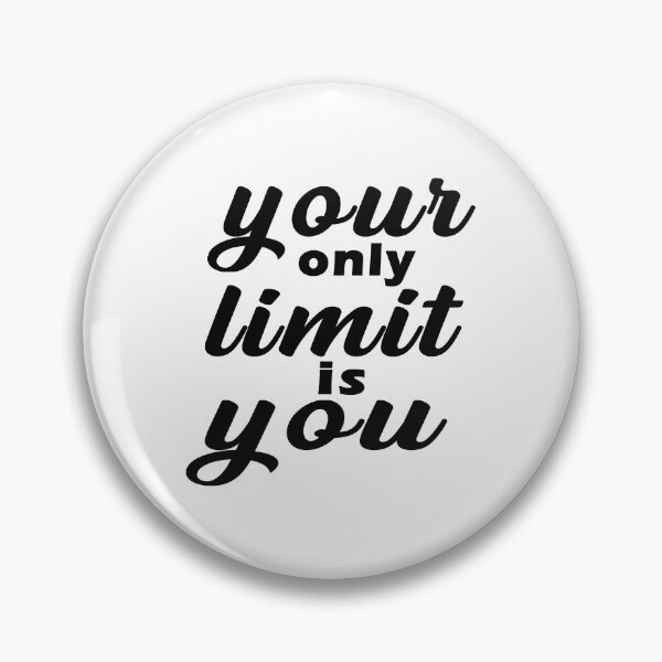 Item preview, Your Only Limit Is You T-Shirt designed and sold by bestdesigns2020.