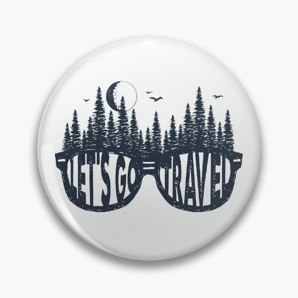 Item preview, Let's Go Travel. Forest, Sunglasses, Adventure. Motivational Quote designed and sold by Sloth Astronaut.