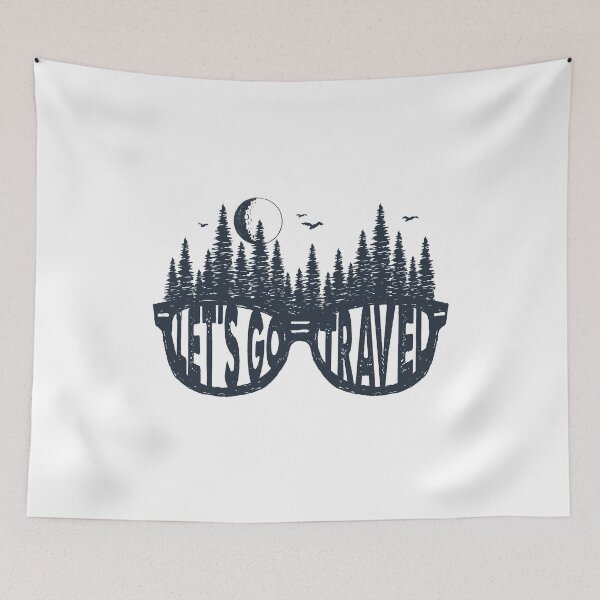Item preview, Let's Go Travel. Forest, Sunglasses, Adventure. Motivational Quote designed and sold by Sloth Astronaut.