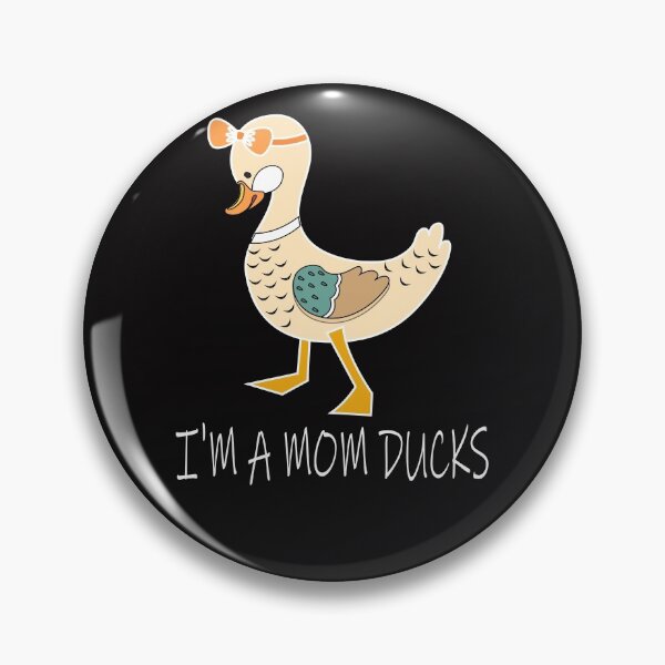 Item preview, Mr Ducks-I'm A Mom Ducks designed and sold by Ms-Nach.