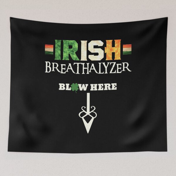 Item preview, Irish Breathalyzer Blow Here - Funny St Patricks Day Drinker designed and sold by Dressed For  Duty.
