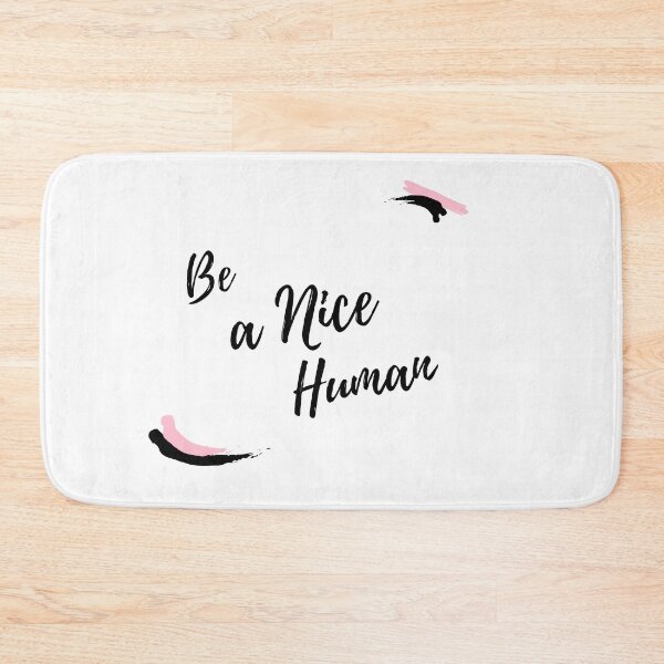 Item preview, Be a Nice Human designed and sold by Spreadhope-.