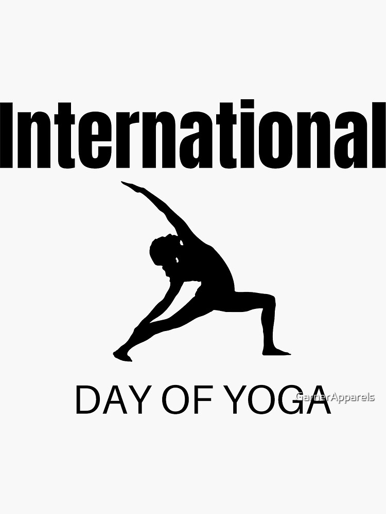 "INTERNATIONAL YOGA DAY SPECIAL MERCH" Sticker for Sale by