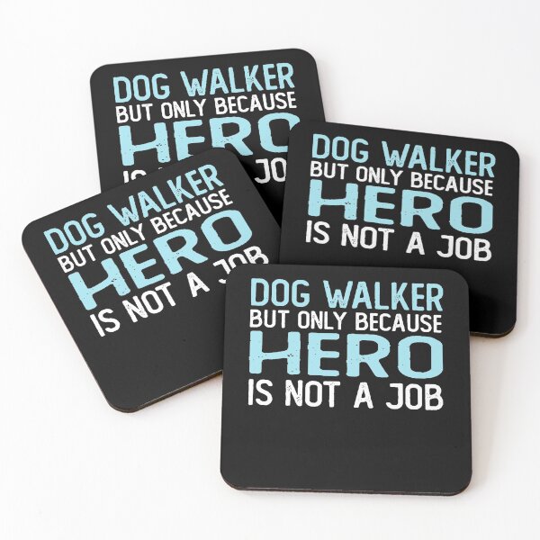 Item preview, dog walker but only because hero is not a job gifts dogs walking designed and sold by alaechamlal.