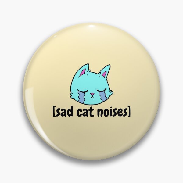 Item preview, Sad Cat Noises Blue designed and sold by DWaffleDesigns.