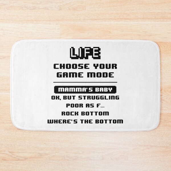 Item preview, Life Game Mode - Mamma's Baby designed and sold by crismk.