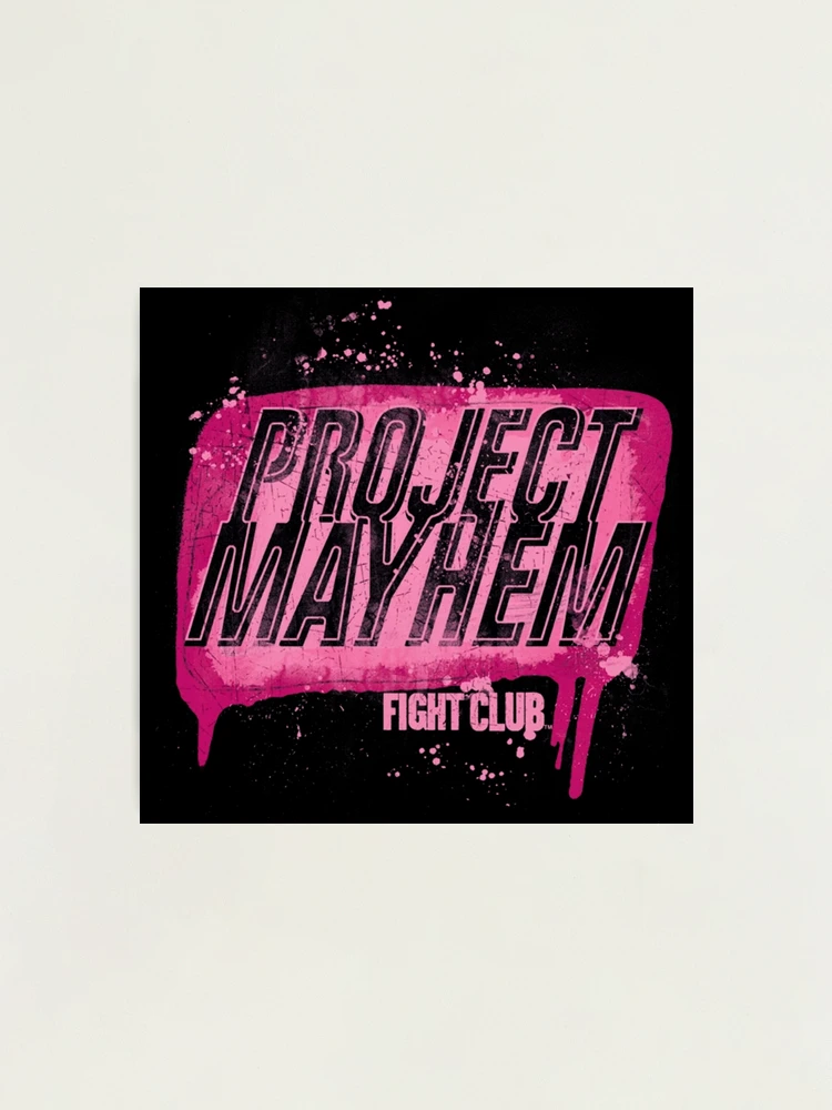Fight Club Project Mayhem