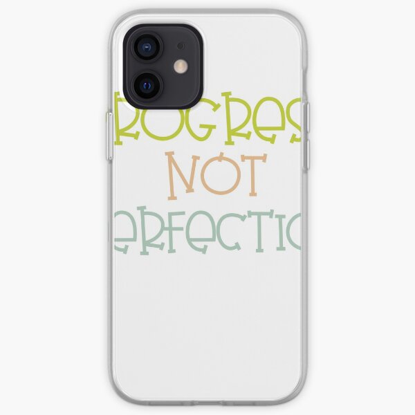 Progress not perfection iPhone Soft Case