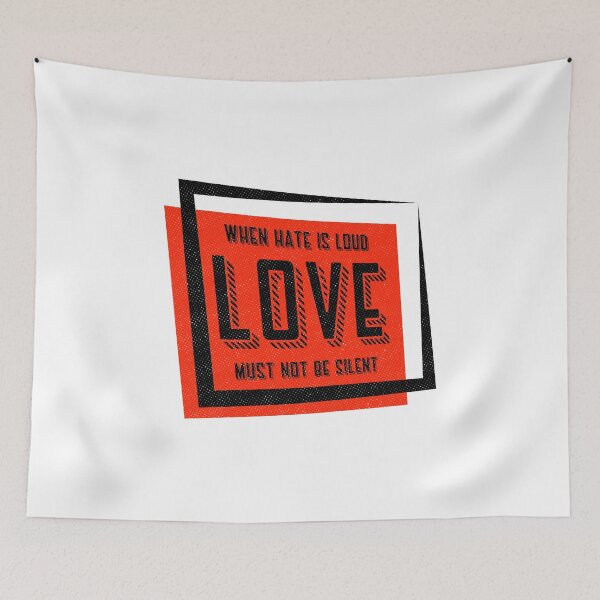 Item preview, When Hate Is Loud designed and sold by artworkbyrihen.