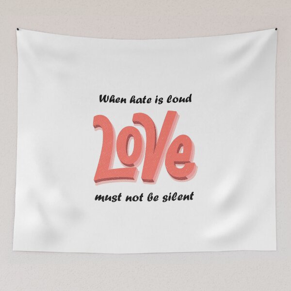 Item preview, When Hate Is Loud designed and sold by artworkbyrihen.