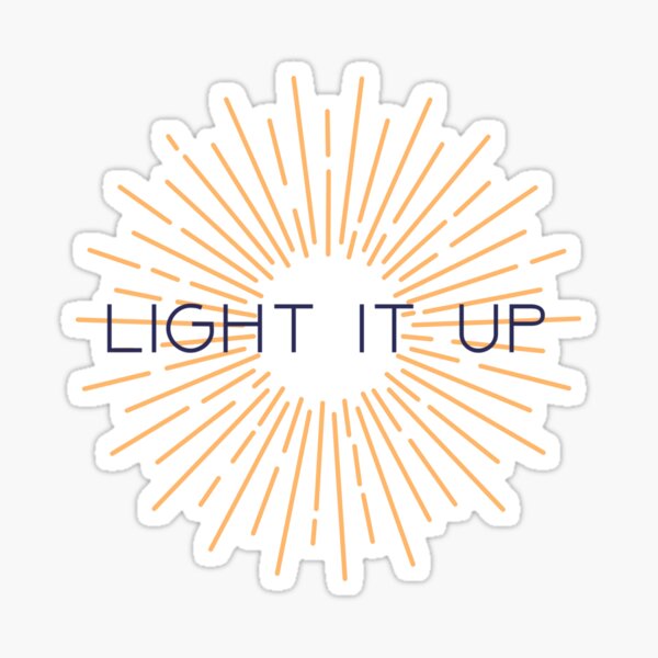 Light It Up Crescent City Sticker