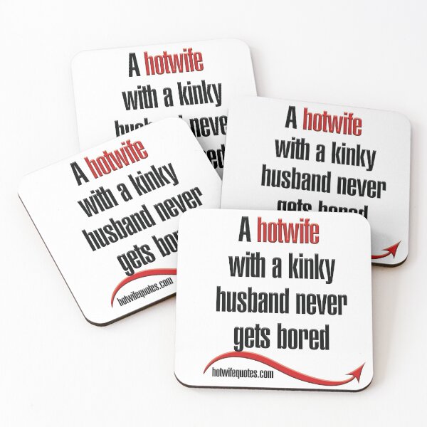 Item preview, A hotwife with a kinky husband never gets bored designed and sold by hotwifequotes.