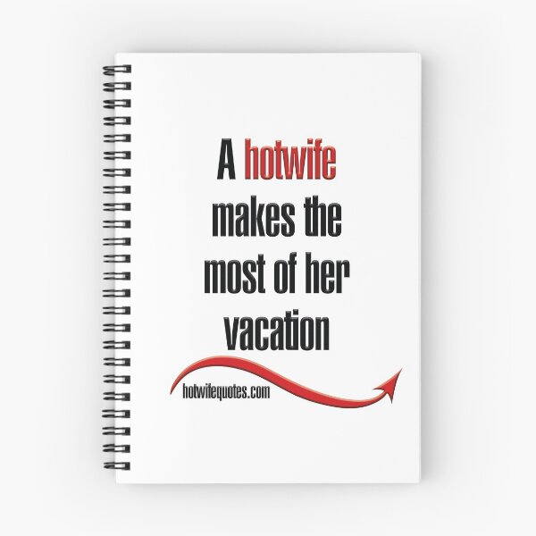 Item preview, A hotwife makes the most of her vacation designed and sold by hotwifequotes.