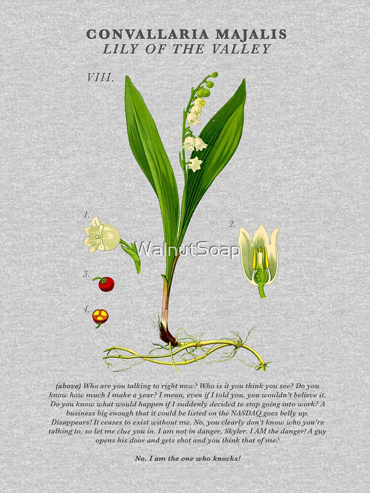 "Breaking Bad Lily of the Valley" Tshirt by WalnutSoap Redbubble